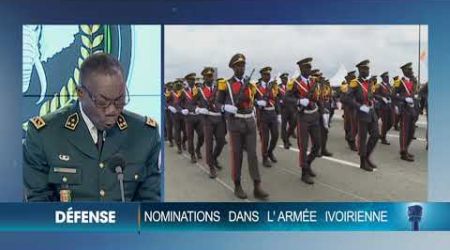 Politique : Les nouvelles nominations dans l'armée ivoirienne