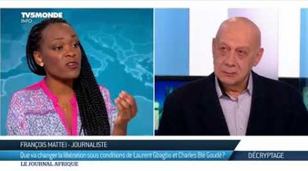 Libéré sous conditions : "Laurent Gbagbo n'a jamais douté"