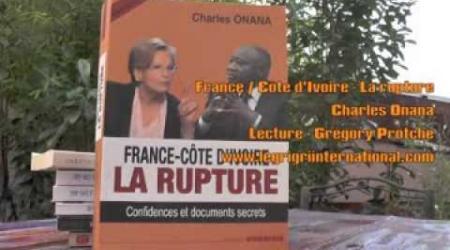 Débuts de livres #13 - France / Côte d'Ivoire la rupture - Onana lu par Protche 14/12/13