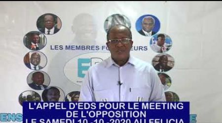 L'APPEL DE EDS POUR LE MEETING DE L'OPPOSITION LE SAMEDI 10-10-2020 AU FELICIA.